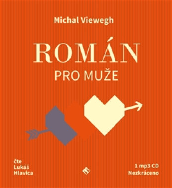 HLAVICA LUKÁŠ • VIEWEGH: ROMÁN PRO MUŽE (MP3-CD)