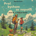 Hruška Libor • Šmíd: Proč bychom se nepotili aneb Jak se chodí po horách (MP3-CD)