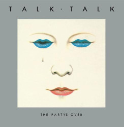Talk Talk • The Party's Over / White Vinyl (LP)