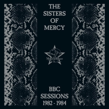 Sisters Of Mercy • BBC Sessions 1982-1984 / Remaster 2021