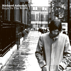 ASHCROFT, RICHARD: • KEYS TO THE WORLD