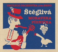 Ukulele Orchestra jako Brno • Štěglivá moravská písnička