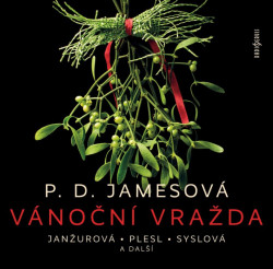 Audiokniha: Jamesová Phyllis Dorothy • Vánoční vražda / Čtou Iva Janžudová a další (MP3+CD)