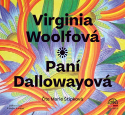 Audiokniha: Virginia Woolfová • Paní Dallowayová / Čte Štípková Marie (MP3-CD)
