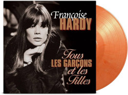 HARDY, FRANCOISE • TOUS LES GARCONS ET LE. WHITE ORANGE 180G