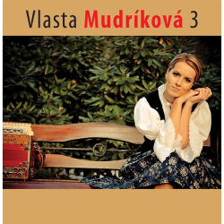 Mudríková Vlasta • Vlasta Mudríková 3