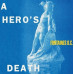 Fontaines D.c.: • A Hero's Death: