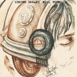 Young Neil • Chrome Dreams (2LP)