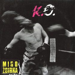 Žbirka Miroslav • K.O. (LP)