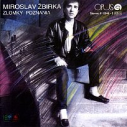 Žbirka Miroslav • Zlomky poznania (LP)