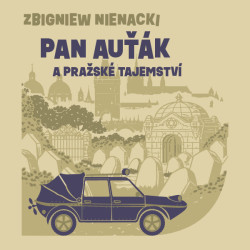 Audiokniha • Zbigniew Nienacki: Pan Auťák A Pražské Tajemství (Čte Procházka Aleš) - MP3-CD