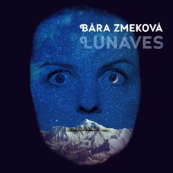 Zmeková Bára • Lunaves (LP)