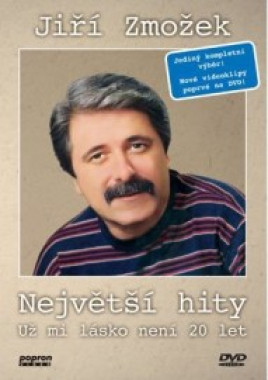 Zmožek Jiří • Největší hity / Už mi lásko není 20 let (DVD)