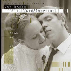Bárta Dan & Illustratosphere • Kráska a zvířený prach (2LP)