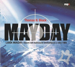 Audiokniha : Block Thomas H. • Mayday (MP3-CD)