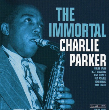Parker Charlie • Immortal Charlie Parker (LP)