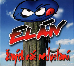 Elán • Živých nás nedostanú (LP)