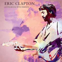 Clapton Eric • A Songbook With Friends (LP)