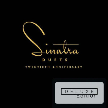 Sinatra Frank • Duets / 20th Anniversary Deluxe Edition (2CD)