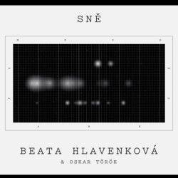 Hlavenková Beata, Török Oskar • Sně