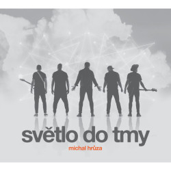 Hrůza Michal • Světlo do tmy
