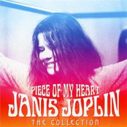 Joplin Janis • Piece Of My Heart / The Collection