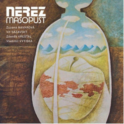 Nerez • Masopust
