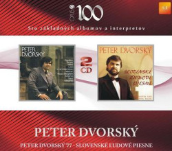 Dvorský Peter • 1977 / Slovenské ľudové piesne (2CD)