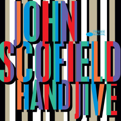 Scofield John • Hand Jive (2LP)