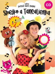 Smejko a Tanculienka • Edícia Detský svet hudby   