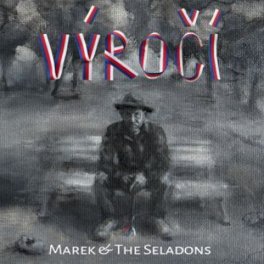 Marek & The Seladons • Výročí
